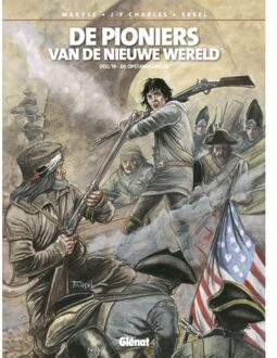 De Opstandelingen - Pioniers Van De Nieuwe Wereld