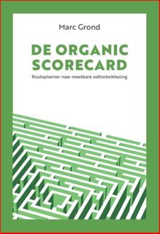 De Organic ScoreCard -  Marc Grond (ISBN: 9789089840349)