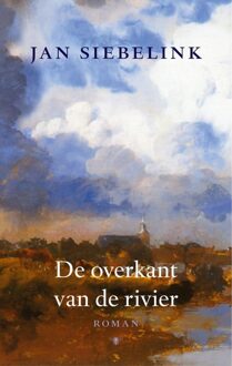 De overkant van de rivier - eBook Jan Siebelink (902345667X)