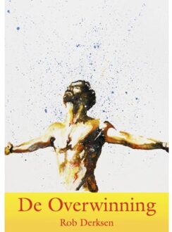 De overwinning - Boek Rob Derksen (9081649809)