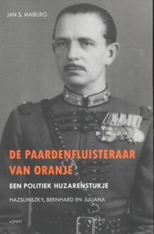 De paardenfluisteraar van Oranje - Jan S. Maiburg, Tjits Puijker-Bot - ebook