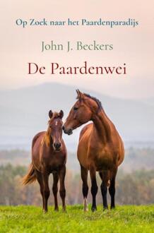De Paardenwei - John J. Beckers