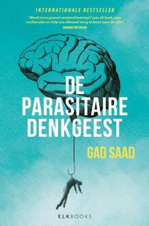 De Parasitaire Denkgeest - Gad Saad