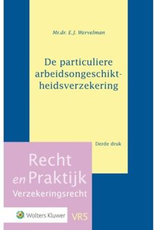 De particuliere arbeidsongeschiktheidsverzekering - Boek E.J. Wervelman (9013137717)