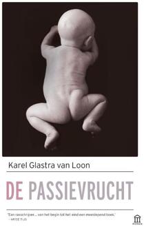 De passievrucht - Boek Karel Glastra van Loon (9046705137)
