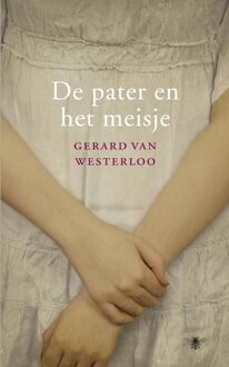 De pater en het meisje - eBook Gerard van Westerloo (9023449800)