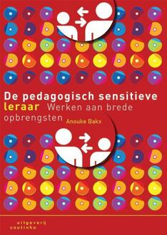 De pedagogisch sensitieve leraar - Boek Anouke Bakx (904690444X)
