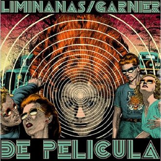 De Pelicula - Liminanas & Laurent Garnier