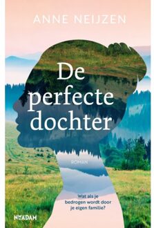 De Perfecte Dochter - Anne Neijzen