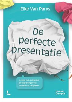 De Perfecte Presentatie - Elke Van Parys