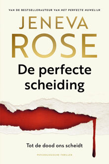 De perfecte scheiding -  Jeneva Rose (ISBN: 9789032521561)