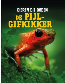 De pijlgifkikker - Dieren die doden