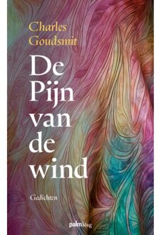 De Pijn Van De Wind - Charles Goudsmit
