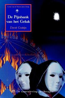 De pijnbank van het geluk - Boek David Grabijn (9077556060)