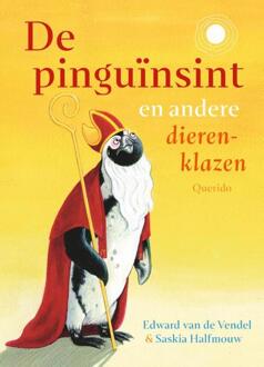 De Pinguïnsint En Andere Dierenklazen - Edward van de Vendel