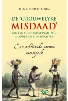 De Plantagehouder En Zijn Dochter - Henk Roosenboom