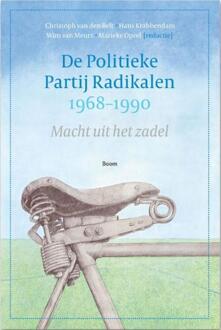 De Politieke Partij Radikalen, 1968-1990 - Cristoph van den Belt