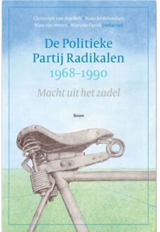 De Politieke Partij Radikalen, 1968-1990 - Cristoph van den Belt