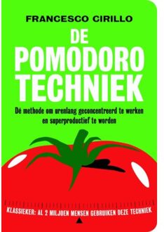 De Pomodoro-Techniek - (ISBN:9789492493354)