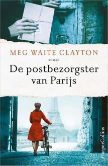 De postbezorgster van Parijs -  Meg Waite Clayton (ISBN: 9789402714753)