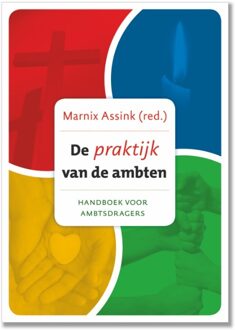 De praktijk van de ambten -  Marnix Assink (ISBN: 9789055605484)