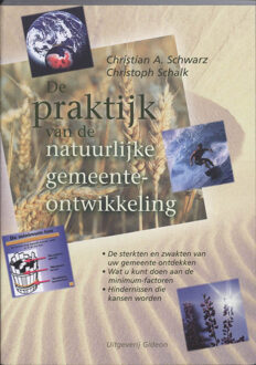 De praktijk van de natuurlijke gemeente-ontwikkeling - Boek Christian A. Schwarz (9060677137)