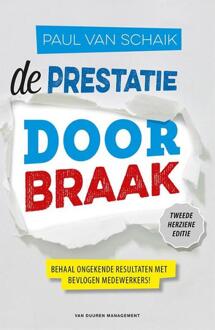 De prestatiedoorbraak - Boek Paul van Schaik (9089653058)