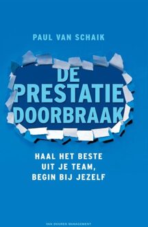 De prestatiedoorbraak - eBook Paul van Schaik (9089651616)