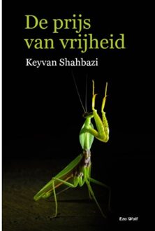 De Prijs Van Vrijheid - Keyvan Shahbazi