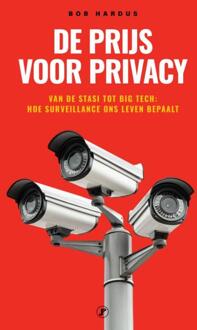 De prijs voor privacy -  Bob Hardus (ISBN: 9789089754974)