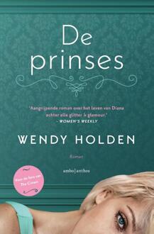 De prinses -  Wendy Holden (ISBN: 9789026366765)