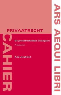 De privaatrechtelijke dwangsom - Boek Ton Jongbloed (9069165597)