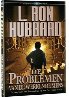 De Problemen van de werkende mens - Boek L. Ron Hubbard (9077378154)