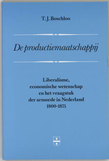 De productiemaatschappij - Boek H. Boschloo (9065503307)