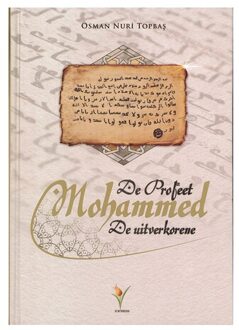 De Profeet Mohammed - Boek Osman Nuri Topbas (9491898159)