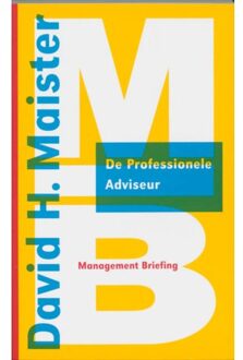 De professionele adviseur - Boek D.H. Maister (9052612854)