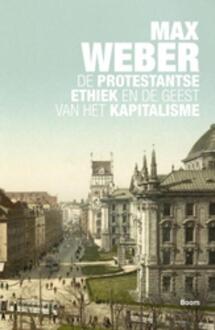 De protestantse ethiek en de geest van het kapitalisme - Boek Max Weber (9461055803)