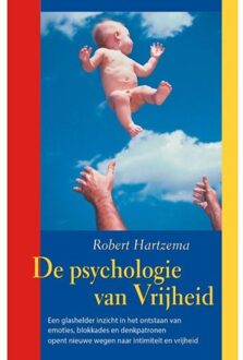 De Psychologie van Vrijheid - Boek Robert Hartzema (9063500920)
