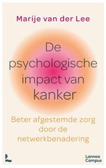 De psychologische impact van kanker -  Marije van der Lee (ISBN: 9789020941081)