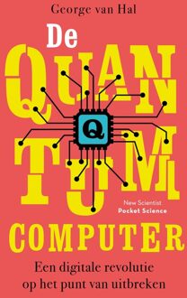 De quantumcomputer - eBook George van Hal (9085716233)