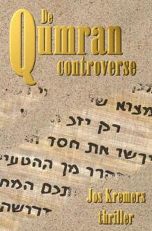 De Qumran Controverse - Boek Jos Kremers (9463422692)