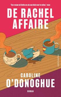 De Rachel-Affaire - Caroline O'Donoghue