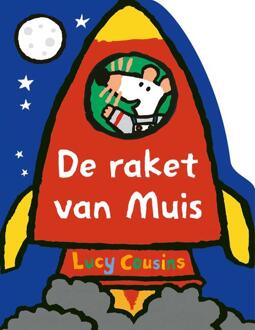 De raket van Muis -  Lucy Cousins (ISBN: 9789025887315)