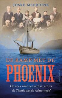 De ramp met de Phoenix -  Joske Meerdink (ISBN: 9789026368523)