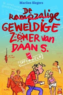 De rampzalige geweldige zomer van Daan S.