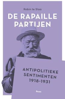 De Rapaille Partijen -  Robin Te Slaa (ISBN: 9789024464227)