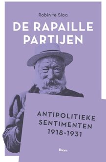 De Rapaille Partijen -  Robin Te Slaa (ISBN: 9789024464234)
