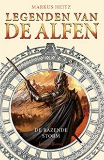 De Razende Storm - Legenden Van De Alfen - Markus Heitz