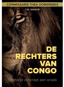 De Rechters Van Congo - Commissaris Thea Oomsreeks