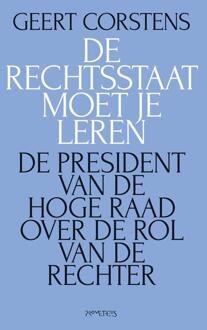 De rechtsstaat moet je leren - eBook Geert Corstens (9035143086)
